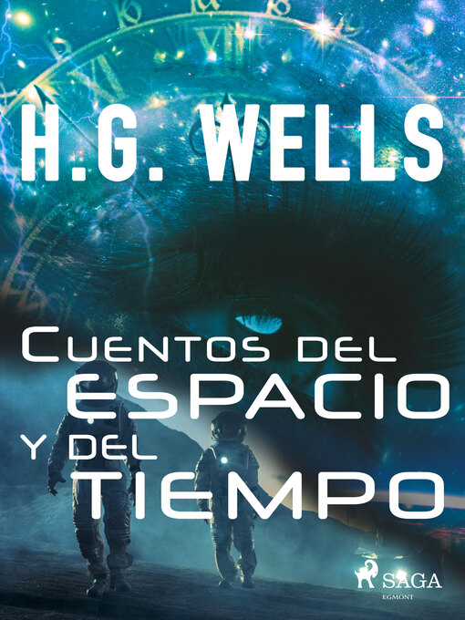 Title details for Cuentos del espacio y del tiempo by H. G. Wells - Wait list